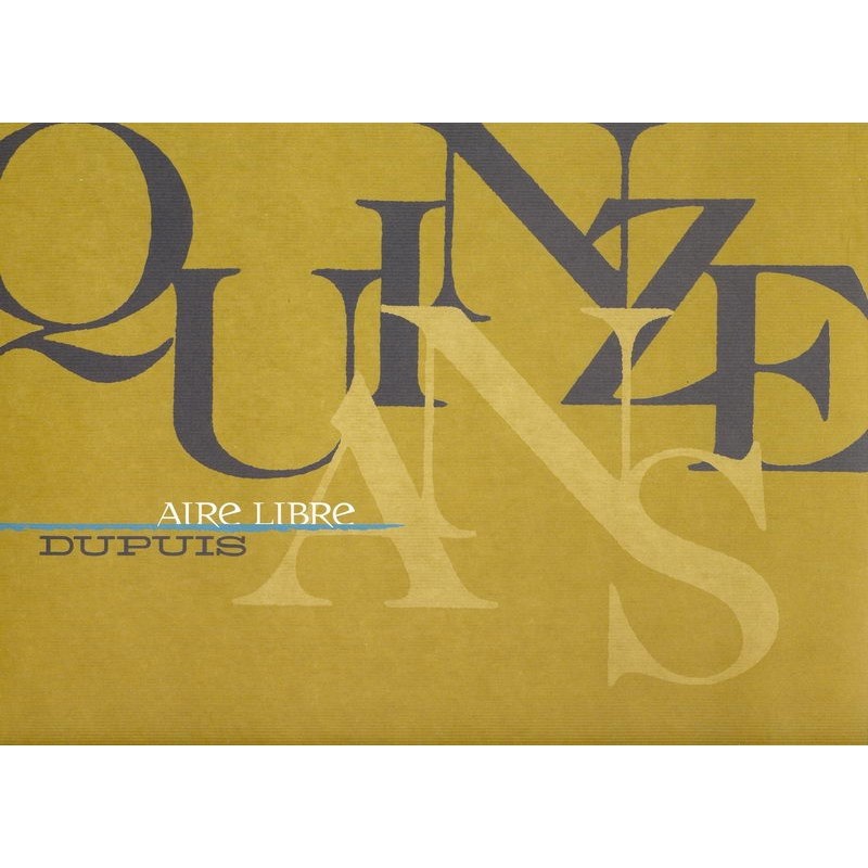 Quinze ans aire libre