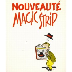 Nouveauté Magic Strip