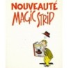 Nouveauté Magic Strip