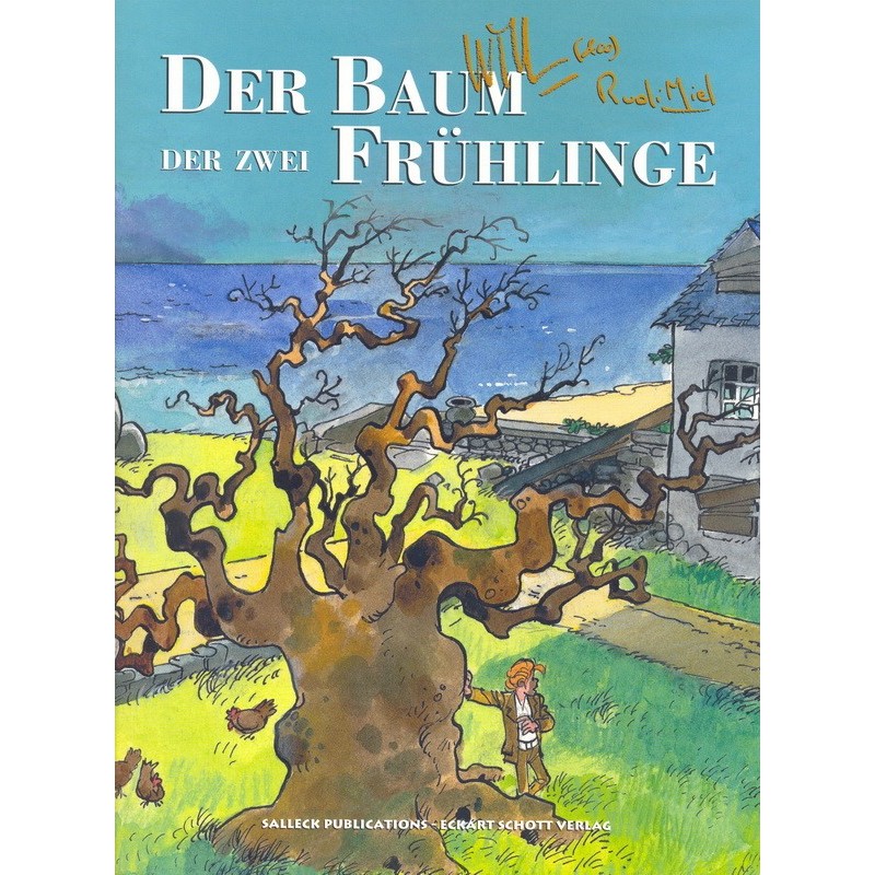 L'arbre des deux printemps : Der baum der zwei frühlinge
