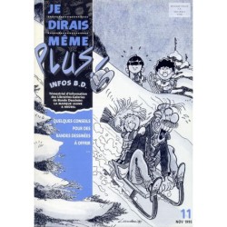 Je dirais même plus… n° 11