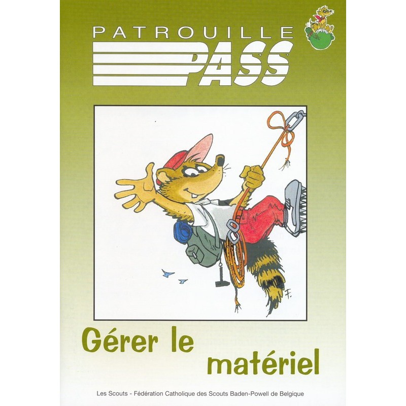 Patrouille pass Gérer le matériel