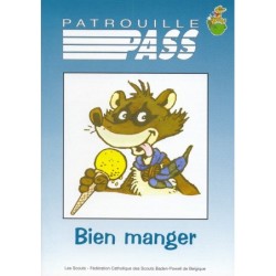 Patrouille pass Bien manger