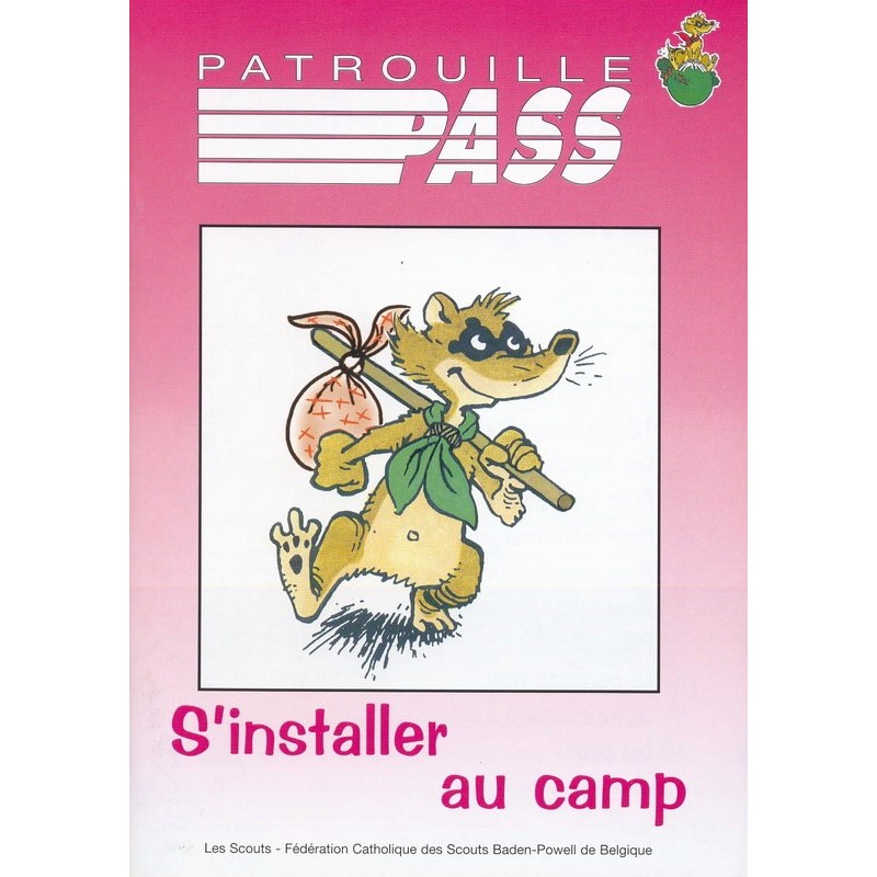 Patrouille pass S'installer au camp