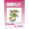 Patrouille pass S'installer au camp