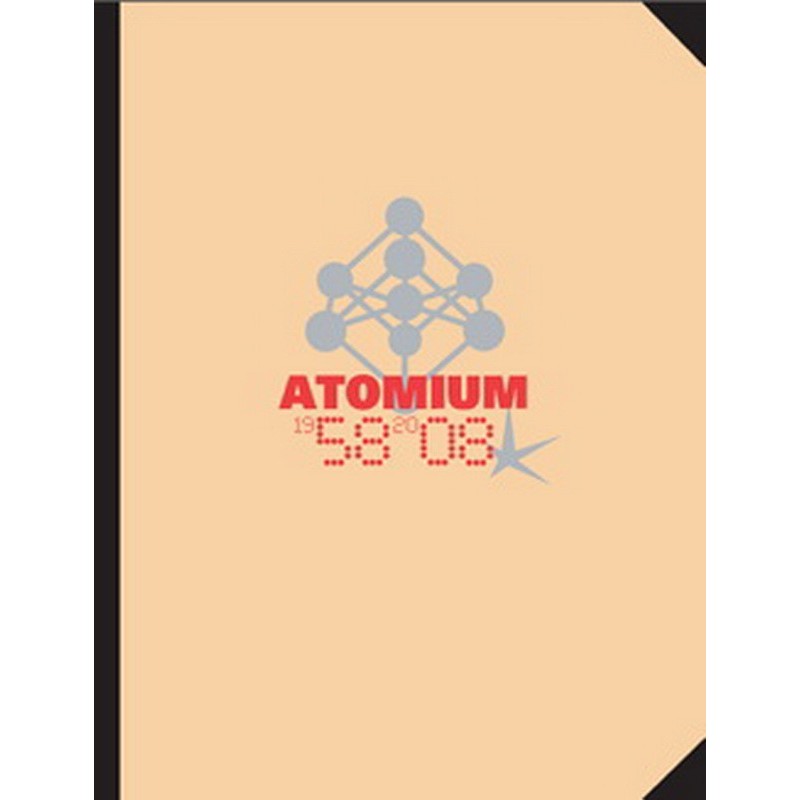 Atomium 1958-2008