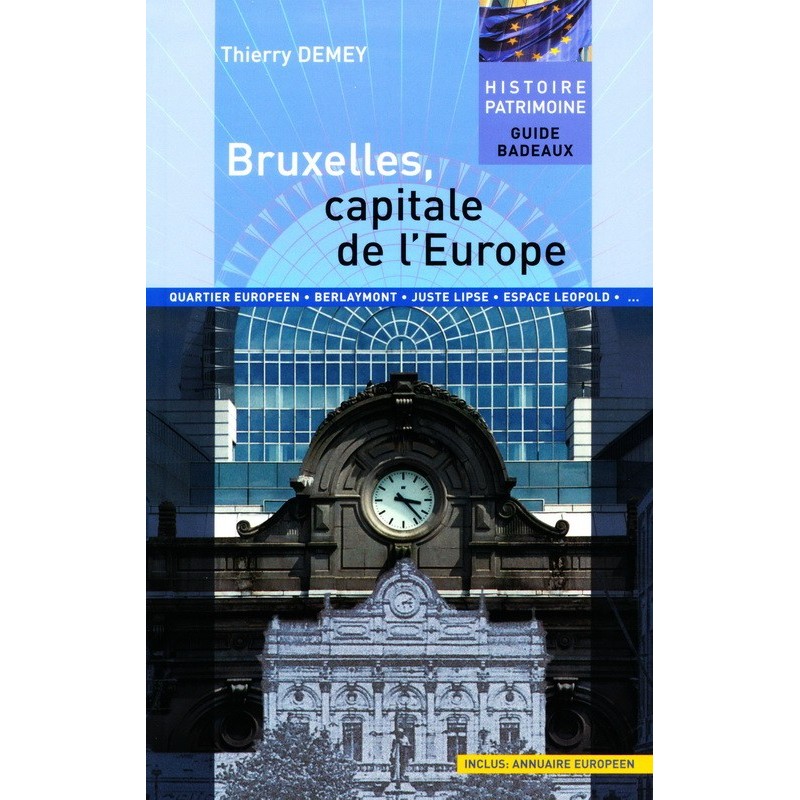 Bruxelles, capitale de l'Europe