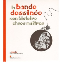 La bande dessinée son histoire et ses maîtres