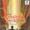Les maître de la BD belge