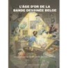 L'âge d'or de la bande dessinée belge