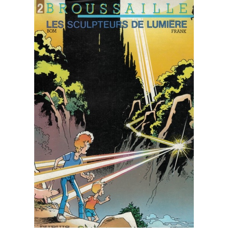 Broussaille 2 Les sculpteurs de lumière