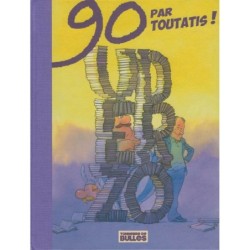90 par Toutatis !