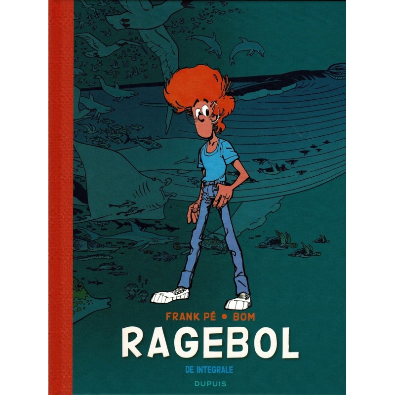Broussaille : Ragebol de integral luxe