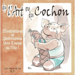 De l'Art ou du Cochon