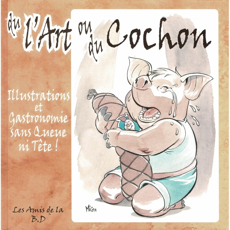 De l'Art ou du Cochon
