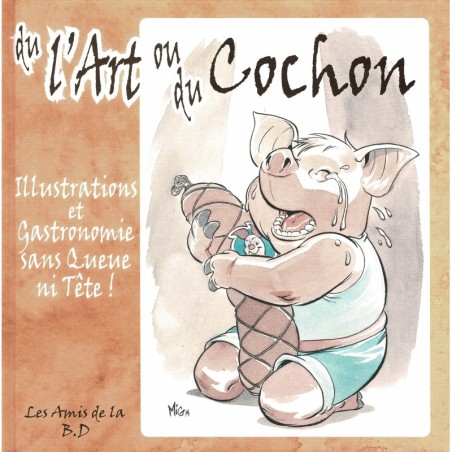 De l'Art ou du Cochon