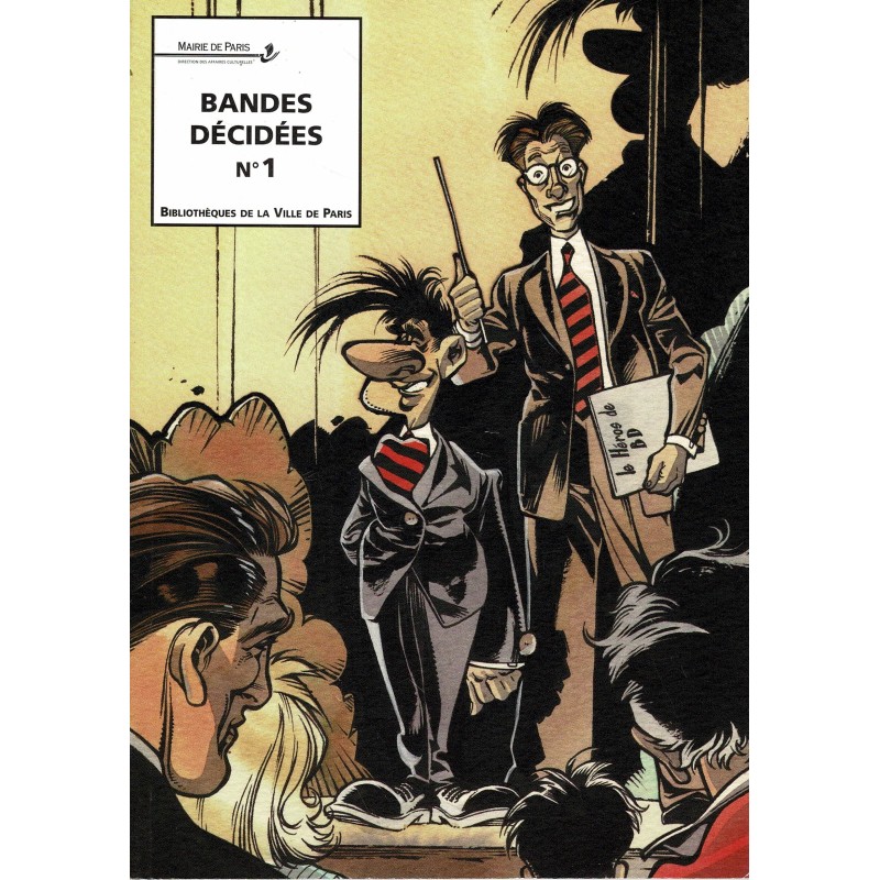 Bandes décidées n° 1