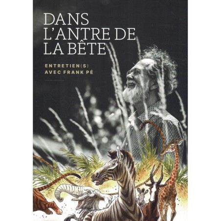 Dans l'antre de la bête