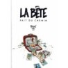 La Bête fait du chemin