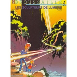 Broussaille 2 Les sculpteurs de lumière