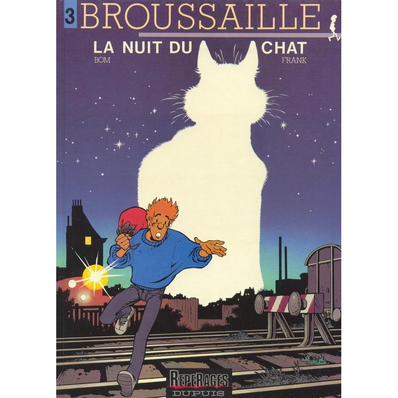 Broussaille 3 La nuit du chat