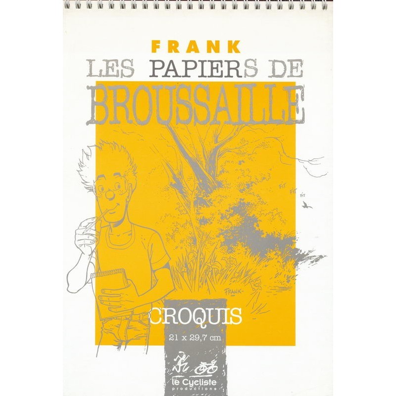 Les papiers de Broussaille