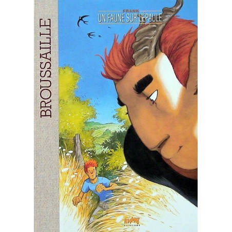 Broussaille 5TT Un faune sur l'épaule