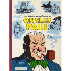 Les histoires merveilleuses des oncles Paul