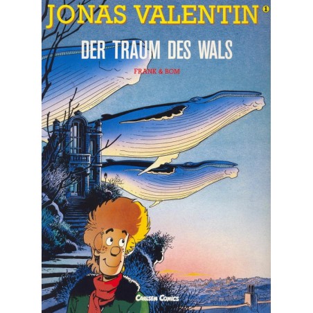 Broussaille : Jonas Valentin 1 Der traum des wals
