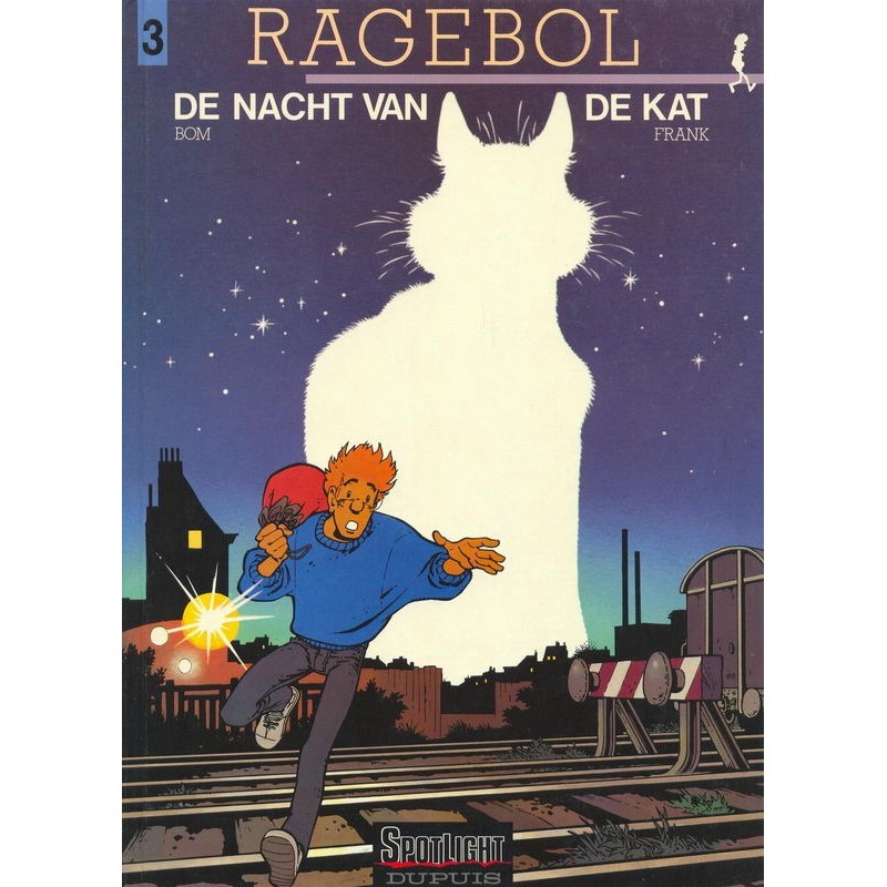 Broussaille : Ragebol 3 De nacht van de kat