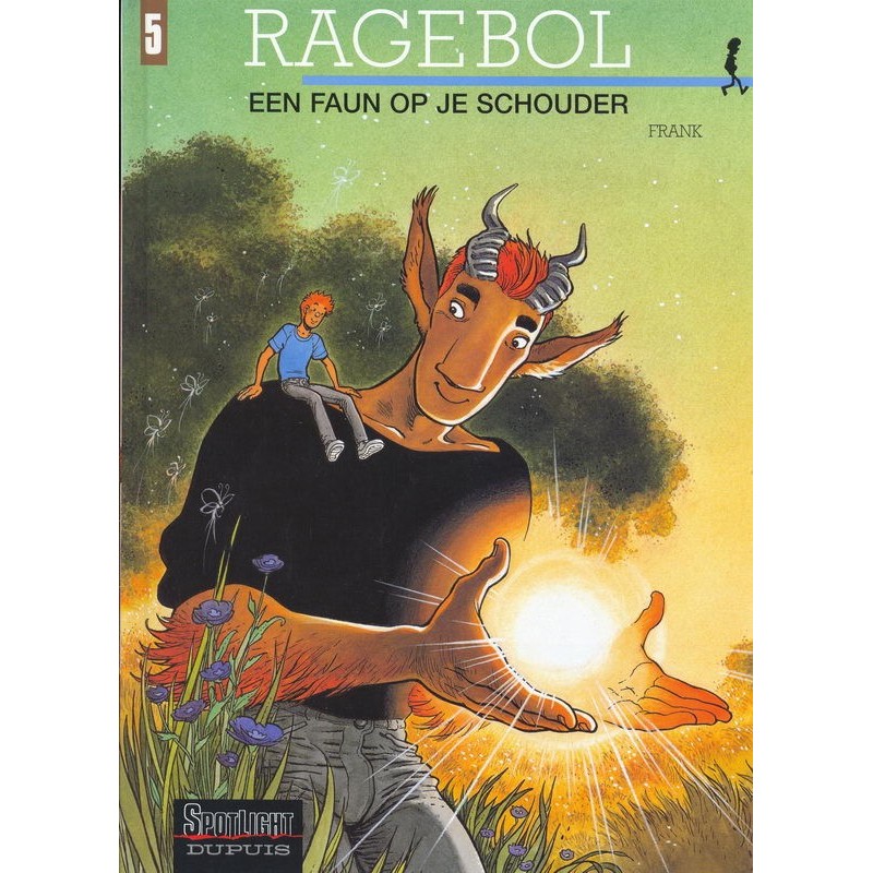 Broussaille : Ragebol 5 Een faun op je schouder