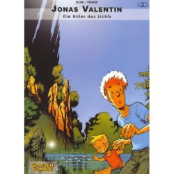 Broussaille : Jonas Valentin 2 Die hüter des lichts