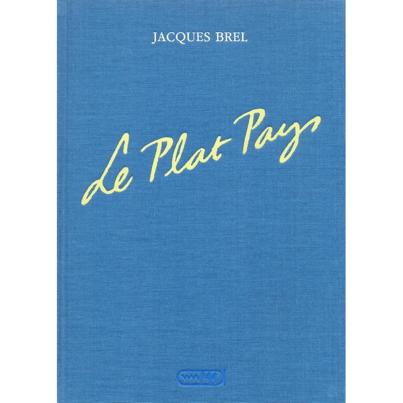 Jaques Brel Le plat pays