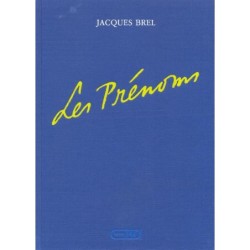 Jaques Brel Les prénoms