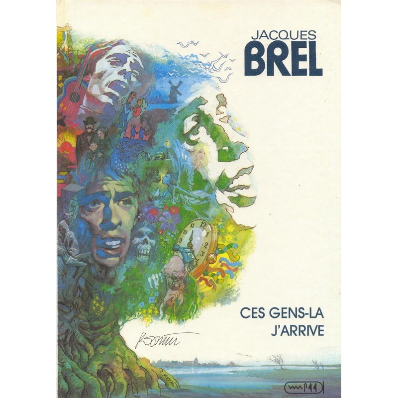Jaques Brel 2 Ces gens-la / J'arrive