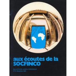 Aux écoutes de la SOCFINCO n° 9