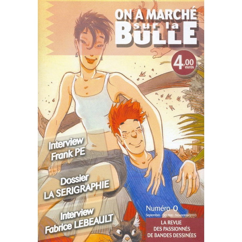 On a marche sur la bulle n° 0