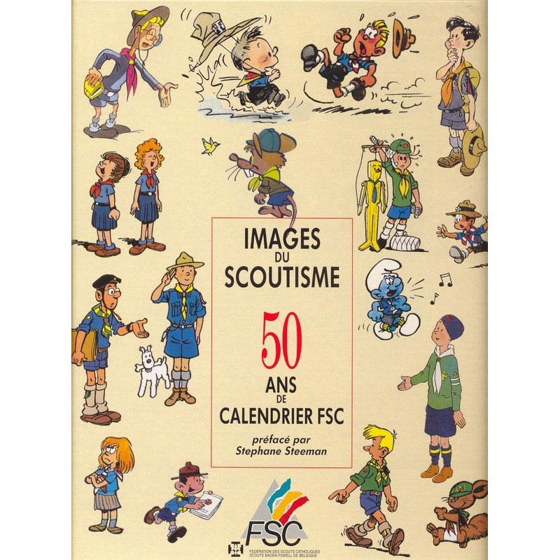 Images du scoutisme 50 ans de calendrier FSC