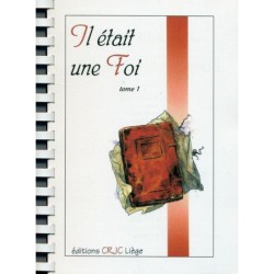 Il était une foi