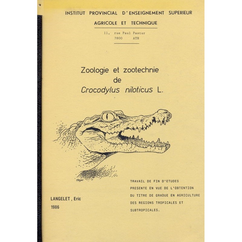 Zoologie et zootechnie de Crocodylus nuloticus L.